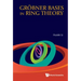 Grobner Bases in Ring Theory