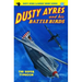 Dusty Ayres and His Battle Birds #9: The Silver Typhoon