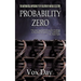 Probability Zero: The Mathematical Impossibility of the Theory of Evolution by Natural Selection