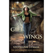 A Gift of Wings