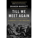 Till We Meet Again: A Canadian in the First World War
