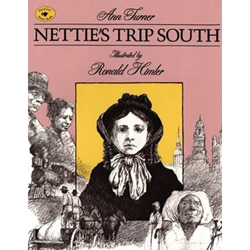 Nettie's Trip South