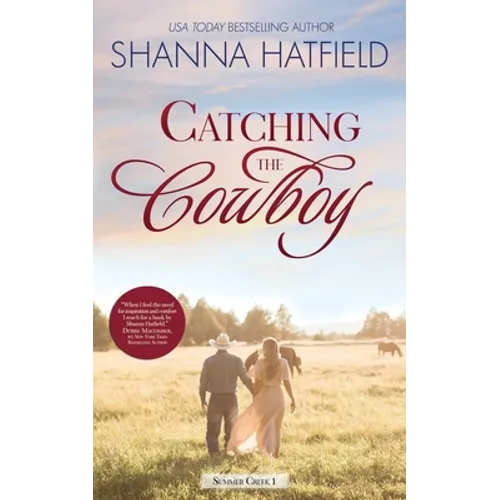 Catching the Cowboy: A Small-Town Clean Romance