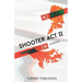 Shooter Act II