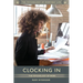 Clocking in: The Psychology of Work
