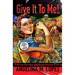 Give It to Me: Sexy Tales About Women Getting the Good Loving They Deserve