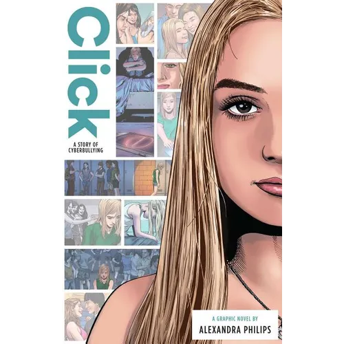 Click: A Story of Cyberbullying