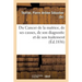 Du Cancer de la Matrice, de Ses Causes, de Son Diagnostic Et de Son Traitement