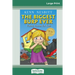 The Biggest Burp Ever: Funny Poems for Kids (16pt Large Print Edition)