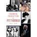 Colorful Characters of Pittsburgh