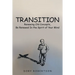 Transition: Renewing Old Concepts, Be Renewed in the Spirit of Your Mind