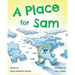 A Place for Sam