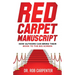 Red Carpet Manuscript: How Authors Can Bring Their Book to the Big Screen