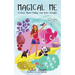 Magical Me: A Story About Finding Your Inner Strength