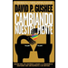 Cambiando nuestra mente: Traducción en español de la 3ra edición final en inglés del llamado histórico a la inclusión de los cristianos LGBTQ c