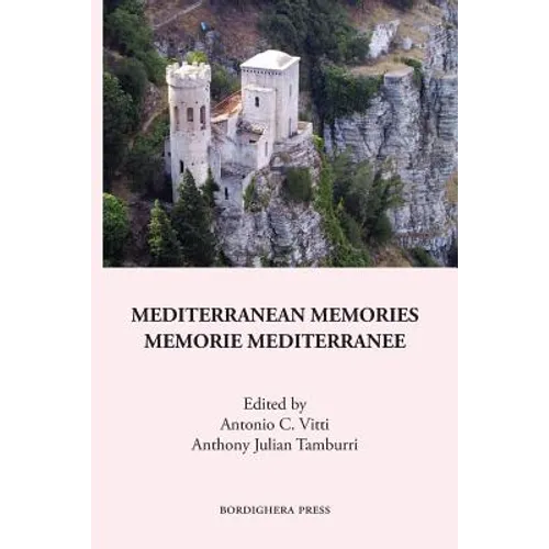 Mediterranean Memories: Memorie Mediterranee