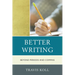 Better Writing: Beyond Periods and Commas