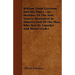 William Lloyd Garrison And His Times - Or, Sketches Of The Anti-Slavery Movement In America And Of The Man Who Was Its Founder And Moral Leader