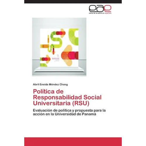 Politica de Responsabilidad Social Universitaria (Rsu)