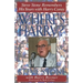 Where's Harry?: Steve Stone Remembers His Years with Harry Caray
