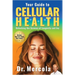 Your Guide to Cellular Health: Unlocking the Science of Longevity and Joy