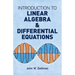 Introduction to Linear Algebra and Differential Equations