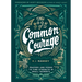 The Book of Common Courage: Prayers and Poems to Find Strength in Small Moments