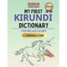 My First Kirundi Dictionary: Colour and Learn