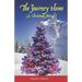 The Journey Home (a Christmas Miracle)