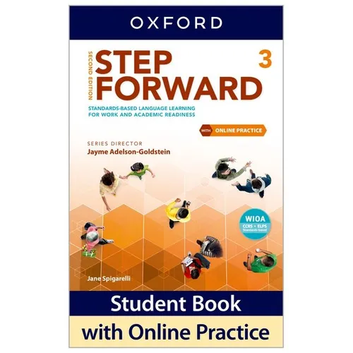 Step Forward 2e Level 3 Student Book: Standards-Based Language Learning for Work and Academic Readiness