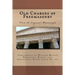 Old Charges of Freemasonry: From the Original Manuscripts