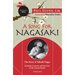 A Song for Nagasaki - Hallow Edition: The Story of Takashi Nagai a Scientist, Convert, and Survivor of the Atomic Bomb