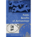 Public Benefits of Archaeology