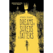 Dreams of Shreds and Tatters