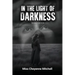 In The Light of Darkness (Revised Version)