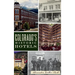 Colorado's Historic Hotels