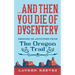 ...and Then You Die of Dysentery: Lessons in Adulting from the Oregon Trail