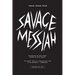 Savage Messiah
