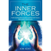 The Inner Forces: Understanding Reincarnation and Past Life Trauma - Revised Edition