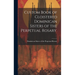 Custom Book of Cloistered Dominican Sisters of the Perpetual Rosary.