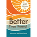 Better Than Normal: Virtues for an Off-Script Life
