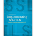 Implementing SSL / Tls Using Cryptography and Pki