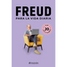 Freud Para La Vida Diaria / Freud for Everyday Life