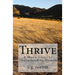 Thrive: A Man's Guide to Understanding Women