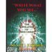 "Write What You See...": The Revelation of Jesus Christ