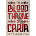 The Blood Throne of Caria
