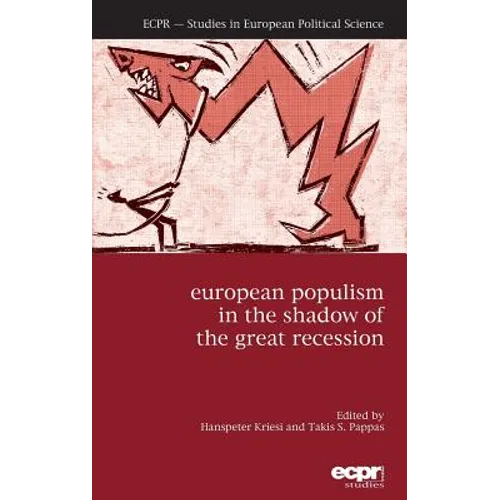 European Populism in the Shadow of the Great Recession