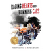 Racing Hearts and Burning Cars