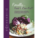 Finally... Food I Can Eat!: A Dietary Guide and Cookbook Featuring Tasty Non-Vegetarian and Vegetarian Recipes for People with Food Allergies and