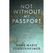 Not Without My Passport: A Memoir